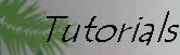 Tutorials